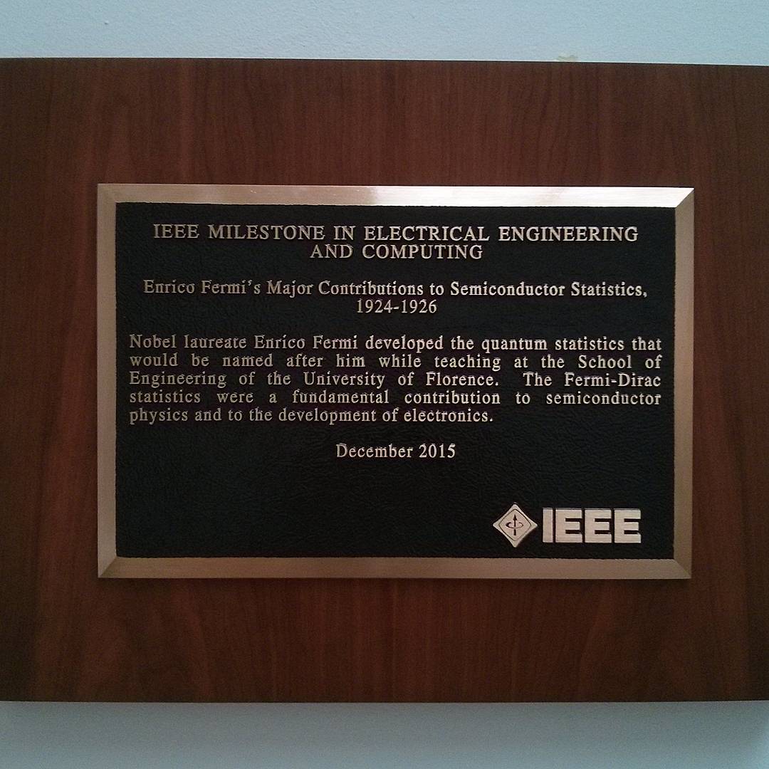 Fermi's IEEE milestone at the School of Engineering, University of Florence
